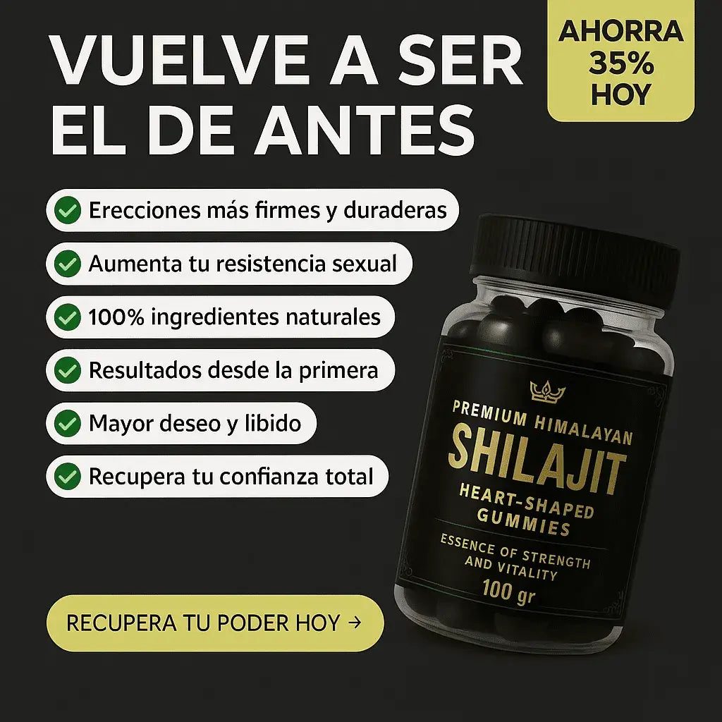 Shilajit Vital Gummies - Energía Ancestral en Cada Bocado + Guía de como seducir a una MUJER
